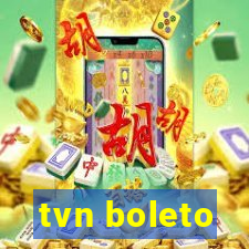 tvn boleto